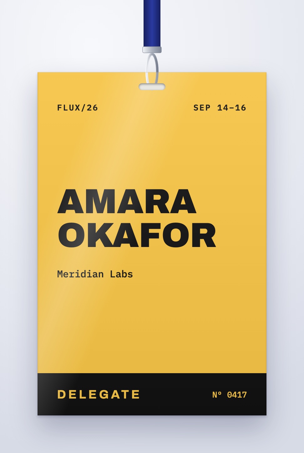 Bold typographic event badge design: yellow 4 × 6 in delegate badge with an oversized name, on a lanyard